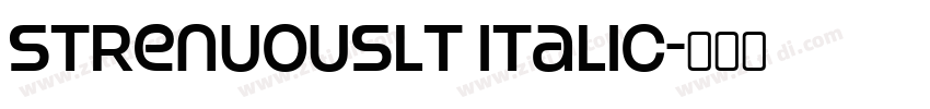 StrenuousLt Italic字体转换 StrenuousLt Italic字体转换